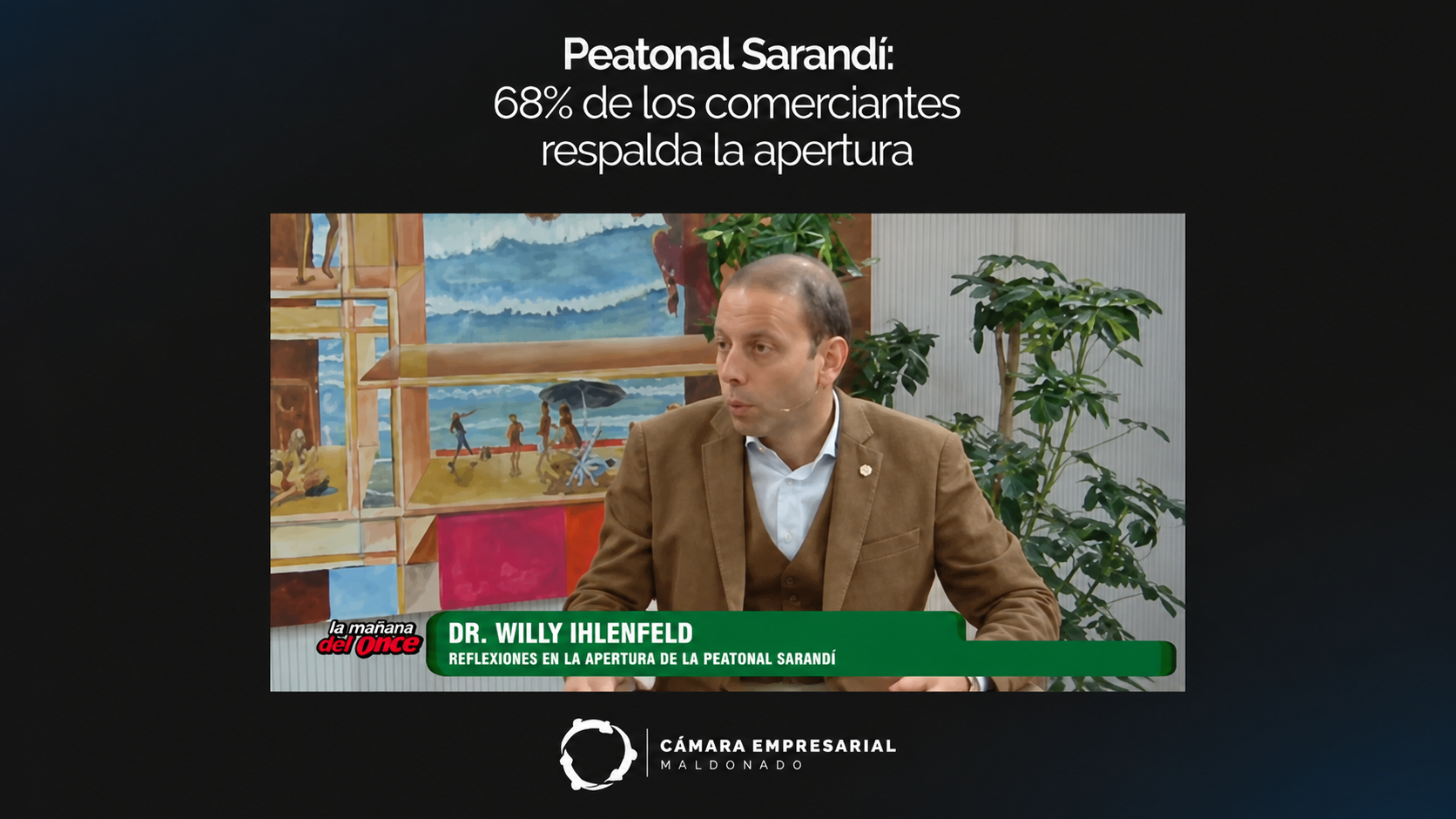 Nuestro presidente analizó la apertura de la Peatonal Sarandí y su impacto en la actividad comercial